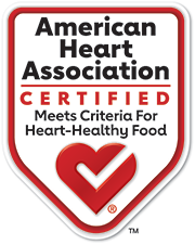 American Heart Association Certified: Meets criteria for heart-healthy food.
